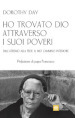 Ho trovato Dio attraverso i suoi poveri. Dall'ateismo alla fede: il mio cammino interiore